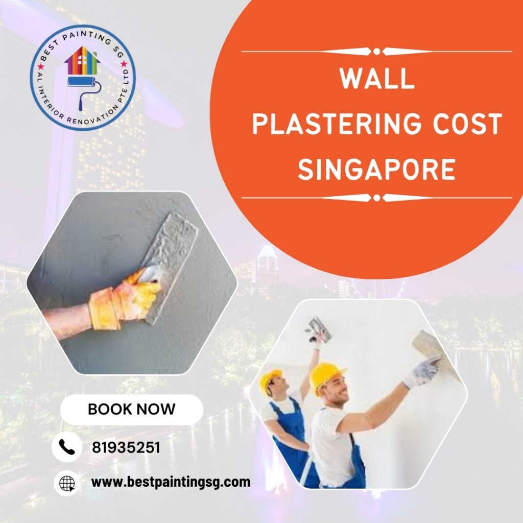 Wall Plastering Cost in Singapore (Updated 2025)