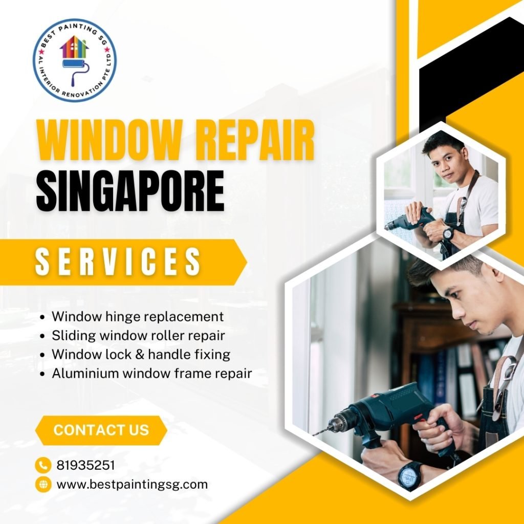 Reliable Window Repair Services in Singapore